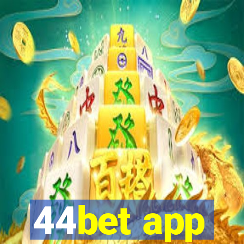 44bet app